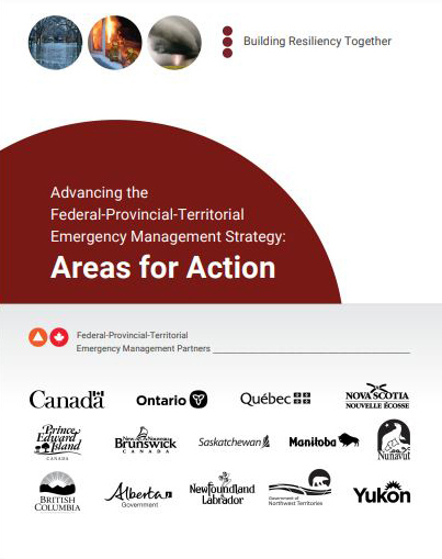 Advancing the Federal-Provincial-Territorial Emergency Management Strategy: Areas for Action