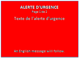 ALERTE D'URGENCE Page 1 de 2 Texte de l'alerte d'urgence