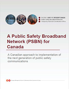 A Public Safety Broadband Network (PSBN) for Canada