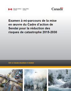 Examen à mi-parcours de la mise en œuvre du Cadre d’action de Sendai pour la réduction des risques de catastrophe 2015-2030