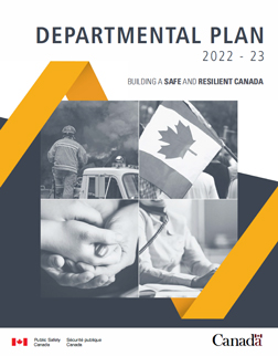 Public Safety Canada Departmental Plan 2022–23